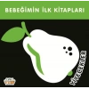 Bebeğimin İlk Kitapları - Yiyecekler (Sıvama Cilt)