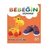 Bebeğin Dünyası - Bebek Eşyaları (Sıvama Cil)