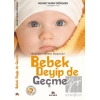 Bebek Deyip de Geçme