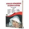Bebeklik Döneminde Gelişim ve Eğitim