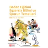 Beden Eğitimi Egzersiz Bilimi ve Sporun Temelleri