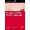 Beden Eğitimi Uygulamaları -İlköğretim 1. Kademe-