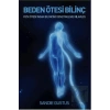 Beden Ötesi Bilinç