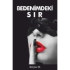 Bedenimdeki Sır