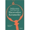 Bediüzzaman Said Nursi’nin Hayatından Kerametler