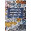 Bedri Rahmi Eyuboğlunun Penceresinden Halk Kültürü