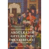Behcetül Esrarın İlk Türkçe Manzum Tercümesi: Abdülkadir Geylanînin Menkıbeleri