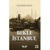 Bekle İstanbul