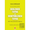Beklenen Fayda ve Deneyimlenen Fayda