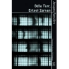 Bela Tarr - Ertesi Zaman
