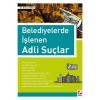 Belediyelerde İşlenen Adli Suçlar