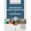 Belediyelerin Engelli Hizmetleri ve Kurum İmajı