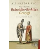 Belge ve Kayıtlarla Bedreddin - Börklüce Gerçeği