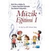 Belirli Gün ve Haftalar ile 1. Kademe Temel Müzik Eğitiminde Oyun Merkezli Yaklaşımlarla MÜZİK EĞİTİMİ I