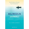 Belirsizlik Sarmalı