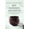 Ben Annemin Sırlarıyım