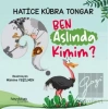 Ben Aslında Kimim?