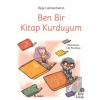 Ben Bir Kitap Kurduyum