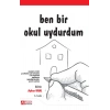 Ben Bir Okul Uydurdum