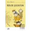 Ben de Çocuktum