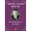 Ben Demokrat Değilim