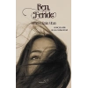 Ben, Feride