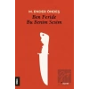 Ben Feride Bu Benim Sesim