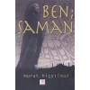 Ben Şaman