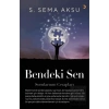 Bendeki Sen