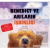 Benedict Ve Arıların İşbirliği