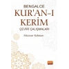 Bengalce Kur'an-ı Kerim Çeviri Çalışmaları