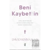 Beni Kaybettin
