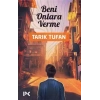 BENİ ONLARA VERME