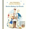 Benim Babam İyi Örnek