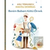 Benim Babam Kötü Örnek