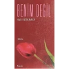 Benim Değil