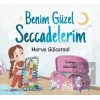 Benim Güzel Seccadelerim