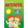 Benim İlk Aktivite Kitabım - Yeşil Kitap