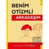 Benim Otizmli Arkadaşım