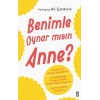 Benimle Oynar Mısın Anne