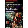 Benimsenen Eğitim Felsefeleri ve Tercih Edilen Ders Denetim Modelleri