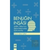 Benliğin İnşası