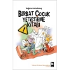 Berbat Çocuk Yetiştirme Kitabı