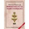Bereket Kültü ve Mabet Fahişeliği