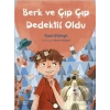 Berk ve Çıp Çıp Dedektif Oldu