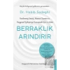 Berraklık Arındırır
