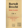 Bertolt Brecht - Bütün Oyunları Cilt: 4