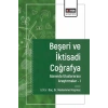 Beşeri ve İktisadi Coğrafya Alanında Araştırmalar I
