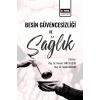 Besin Güvencesizliği ve Sağlık