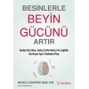 Besinlerle Beyin Gücünü Artır
